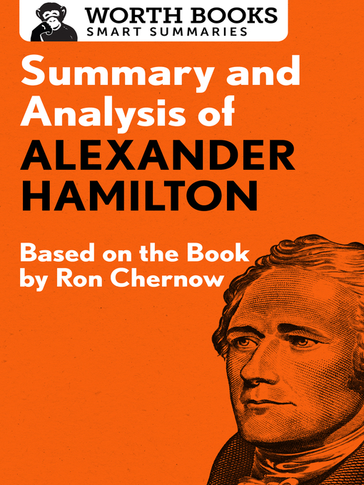 Title details for Summary and Analysis of Alexander Hamilton by Worth Books - Available